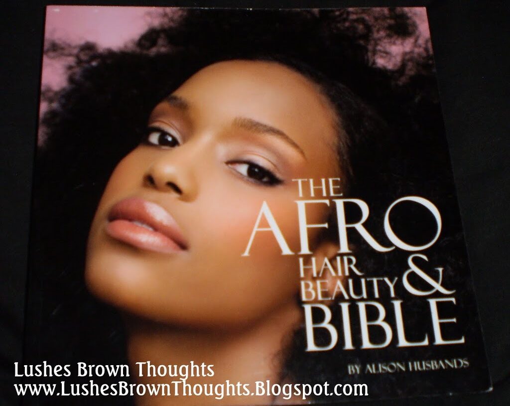 The Afro Hair & Beauty Bible