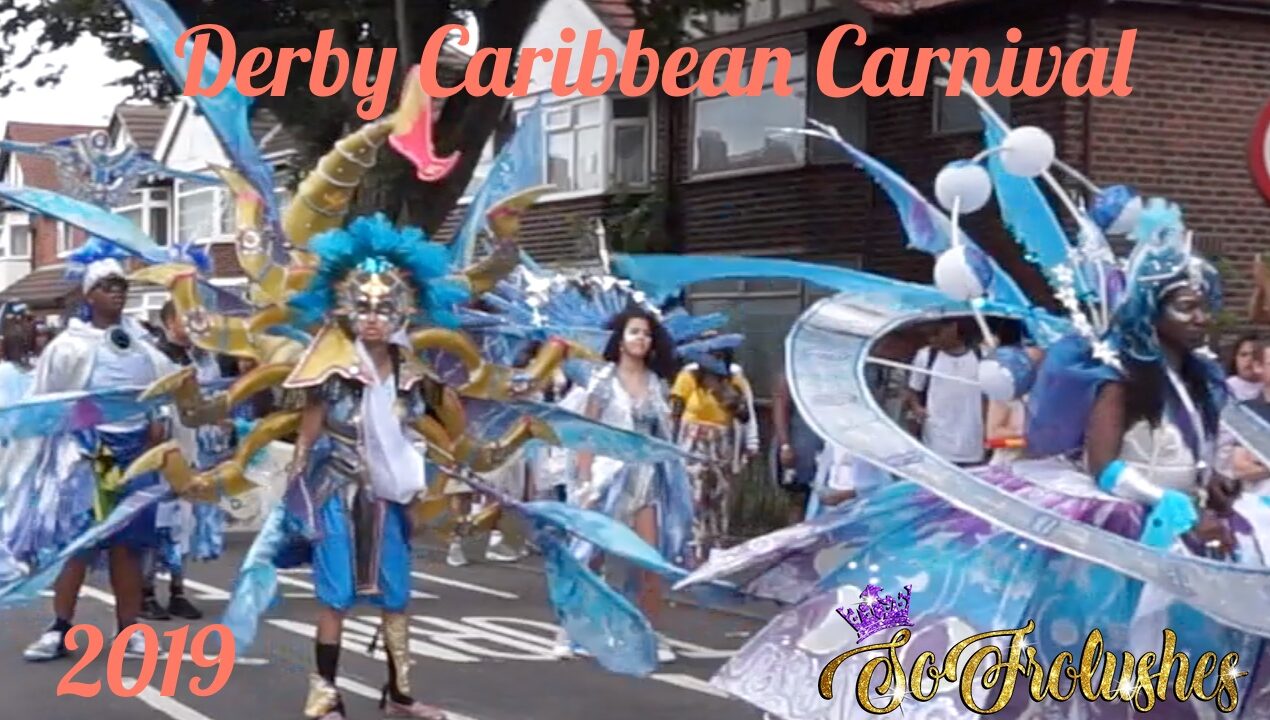 Derby Caribbean Carnival 2019 – Procession and Park